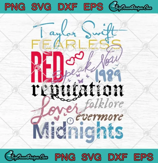 Collection Taylor Swift Gift SVG - Taylor Swift Albums SVG - Swiftie Fans SVG PNG, Cricut File