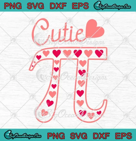 Cutie Pi Day Hearts Funny SVG - Cute Pie Math Teacher SVG PNG, Cricut File
