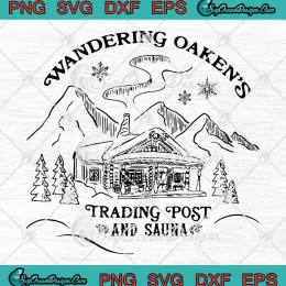 Disney Frozen Wandering Oaken's SVG - Trading Post And Sauna SVG PNG, Cricut File
