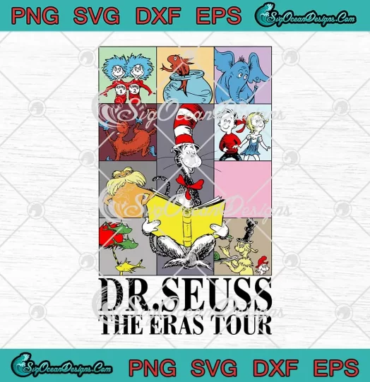 Dr. Seuss The Eras Tour SVG - Dr. Seuss Teacher SVG PNG, Cricut File