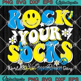 Groovy Rock Your Socks SVG - World Down Syndrome Awareness Day SVG PNG, Cricut File