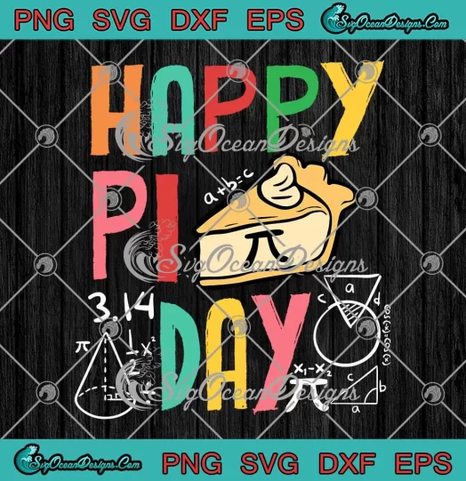 Happy Pi Day 3.14 Pie Math SVG - Science Pi Symbol SVG - Teacher's Kids SVG PNG, Cricut File
