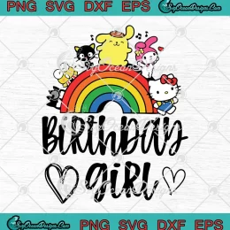 Hello Kitty And Friends Rainbow SVG - Birthday Girl Cute Gift SVG PNG, Cricut File