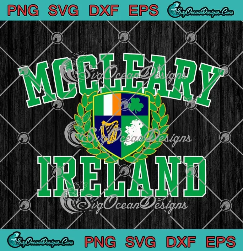 McCleary Ireland Crest Vintage SVG Irish Patrick's Day SVG PNG