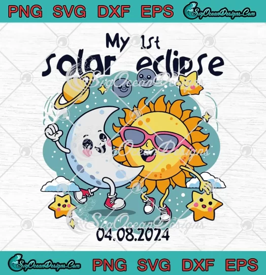 My First Solar Eclipse 2024 SVG - Funny Kids Boys SVG - Total Solar Eclipse SVG PNG, Cricut File