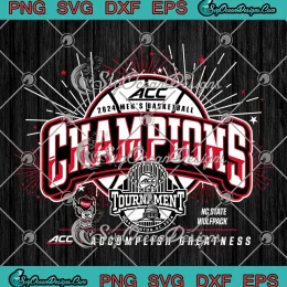 NC State Wolfpack 2024 SVG - ACC Men's Basketball Champions SVG PNG, Cricut File