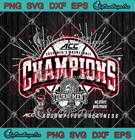 NC State Wolfpack 2024 SVG - ACC Men's Basketball Champions SVG PNG, Cricut File