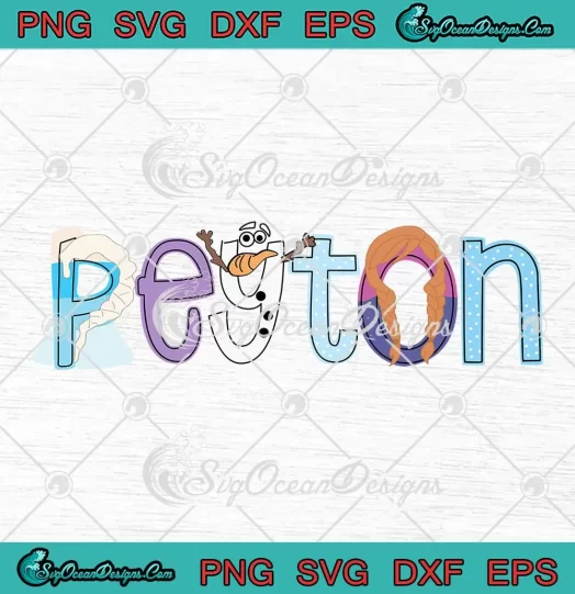Peyton Frozen Disney Princess SVG - Cute Kids Birthday Gift SVG PNG, Cricut File
