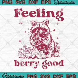Raccoon Feeling Berry Good SVG - Summer Meme Vintage SVG PNG, Cricut File