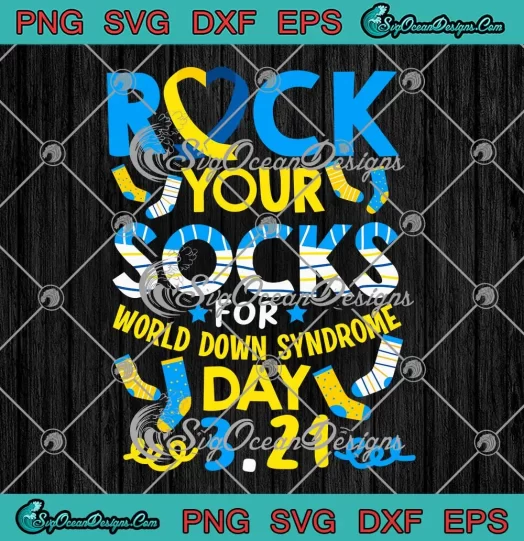 Rock Your Socks For SVG - World Down Syndrome Day SVG - For Boys Girls SVG PNG, Cricut File