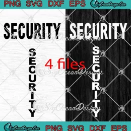 Security Funny SVG - Men Security SVG PNG, Cricut File