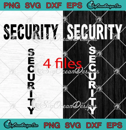 Security Funny SVG - Men Security SVG PNG, Cricut File
