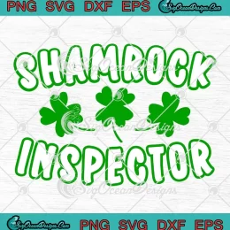 Shamrock Inspector Lucky Irish SVG - St. Patrick's Day SVG PNG, Cricut File