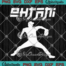 Shohei Ohtani Player 2024 SVG - MLB Los Angeles Dodgers SVG PNG, Cricut File