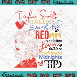 Taylor Swift Albums SVG - The Eras Tour SVG - Great Gift For Swiftie Fans SVG PNG, Cricut File