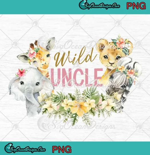 Wild Uncle Baby Safari Animals PNG - Family Party Birthday Gift PNG JPG Clipart, Digital Download