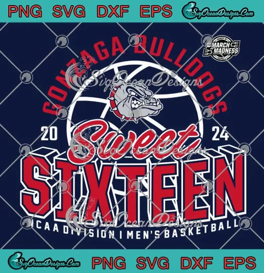 2024 Gonzaga Bulldogs SVG - Sweet Sixteen SVG - NCAA Division I Men's Basketball SVG PNG, Cricut File