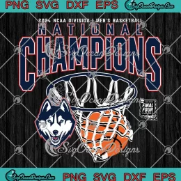 2024 UConn National Champions SVG - 2024 NCAA Men's Basketball SVG PNG, Cricut File