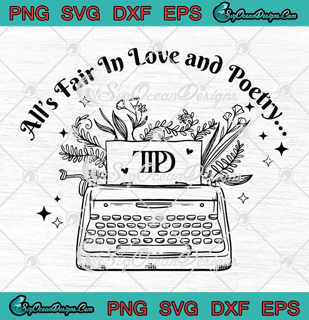 All's Fair In Love And Poetry Vintage SVG - Taylor Swift SVG, TTPD ...