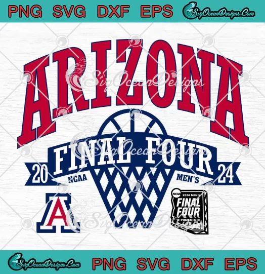 Arizona Wildcats Final Four 2024 SVG - NCAA Men's Basketball Tournament SVG PNG, Cricut File