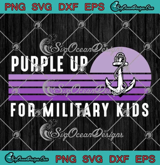 Child Month Sea Anchor Sunset Adults SVG - Purple Up For Military Kids SVG PNG, Cricut File