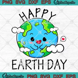 Happy Earth Day Save The Earth SVG - Cute Earth Day 2024 SVG PNG, Cricut File