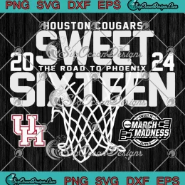 Houston Cougars Sweet 16 2024 SVG - March Madness Basketball SVG PNG, Cricut File