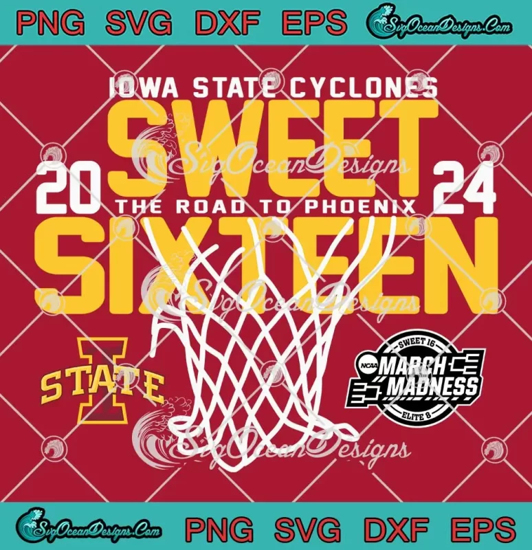 Iowa State Cyclones 2024 SVG - Sweet Sixteen SVG - The Road To Phoenix ...