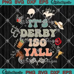 It's Derby 150 Yall Retro Vintage SVG - 150th Horse Racing SVG - Kentucky Derby SVG PNG, Cricut File