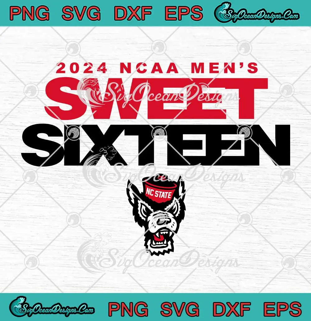 NC-State-Wolfpack-Sweet-Sixteen-SVG---2024-NCAA-Men's-Basketball-SVG-PNG,-Cricut-File NC State Wolfpack Sweet Sixteen SVG - 2024 NCAA Men's Basketball SVG PNG, Cricut File
