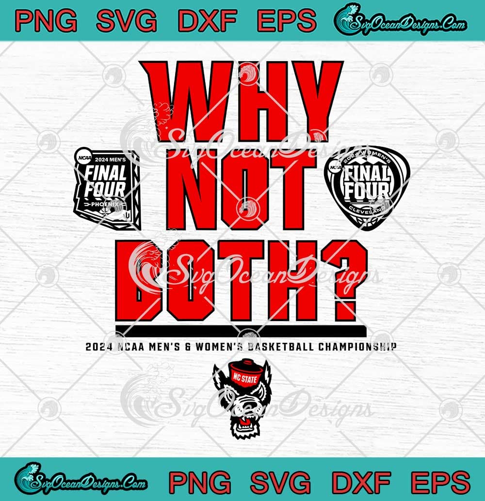 NC-State-Wolfpack-Why-Not-Both-SVG---NCAA-Men's-And-Women's-Basketball-SVG-PNG,-Cricut-File NC State Wolfpack Why Not Both SVG - NCAA Men's And Women's Basketball SVG PNG, Cricut File