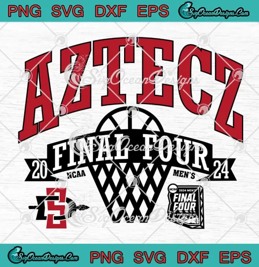 San Diego State Aztecs Final Four 2024 SVG - NCAA Men's Basketball SVG PNG, Cricut File