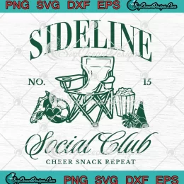 Sideline Social Club Soccer Mom SVG - Cheer Snack Repeat SVG PNG, Cricut File