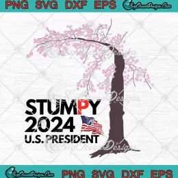 Stumpy 2024 US President SVG - Stumpy The Cherry Tree SVG PNG, Cricut File