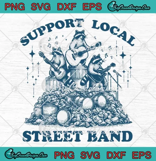 Support Local Street Band Retro SVG - Raccoon Music Band Guitar SVG PNG, Cricut File
