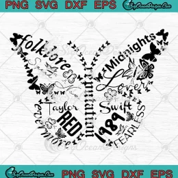 Taylor Swift Album Butterfly SVG - Swiftie Butterfly Music Gift SVG PNG, Cricut File