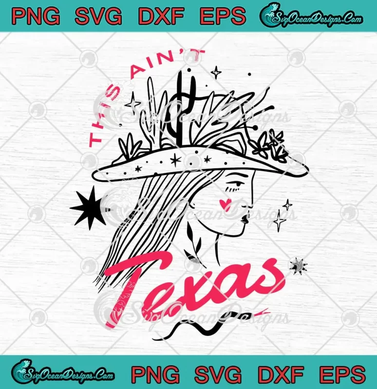 This Ain't Texas Beyonce SVG - Texas Hold 'Em SVG - Cowboy Carter Album ...