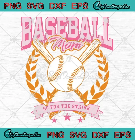 Baseball Mom Go For The Strike SVG - Retro Mother's Day SVG PNG, Cricut File