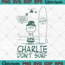 Charlie Don't Surf Good Grief SVG - Peanuts Charlie Brown SVG PNG, Cricut File