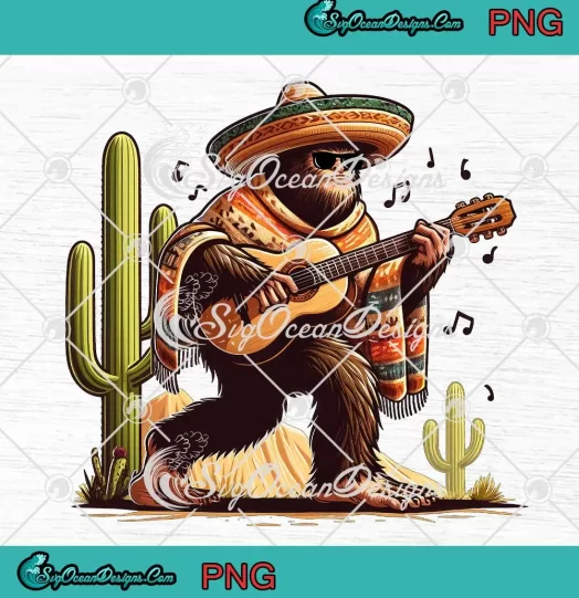 Cinco De Mayo Bigfoot Funny PNG - Mexican Festival PNG JPG Clipart, Digital Download