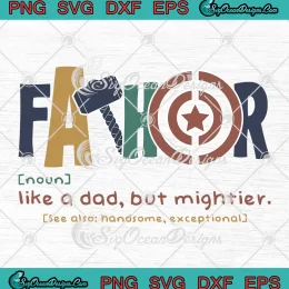 Fathor Noun Like A Dad But Mightier SVG - Marvel Avengers SVG - Father's Day SVG PNG, Cricut File