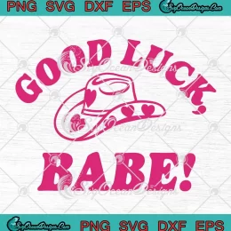 Good Luck Babe Retro SVG - Chappell Roan New Album SVG PNG, Cricut File