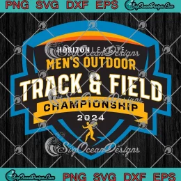 Horizon League 2024 Men's Outdoor SVG - Track And Field Championship 2024 SVG PNG, Cricut File