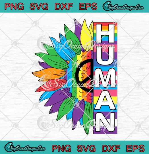 Human Sunflower Rainbow LGBT SVG - Flag Gay Pride SVG - Support LGBTQ SVG PNG, Cricut File