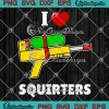 Retro 80's squirt guns design with the phrase I Love Squirters.