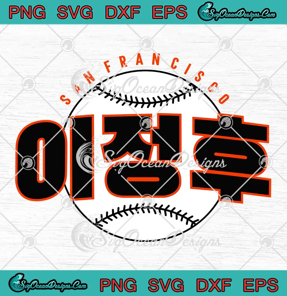 Jung Hoo Lee San Francisco Mlb Svg - San Francisco Giants Baseball Svg 