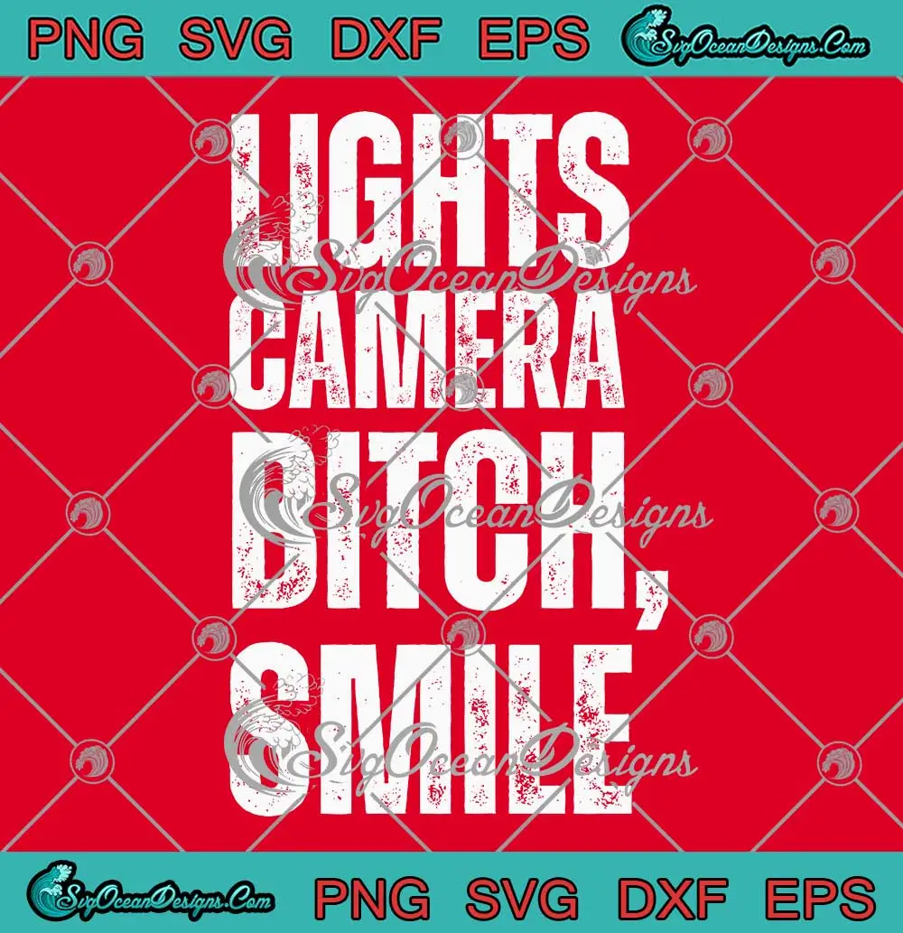 Lights-Camera-Bitch-Smile-TTPD-SVG---The-Tortured-Poets-Department-SVG-PNG,-Cricut-File Lights Camera Bitch Smile TTPD SVG - The Tortured Poets Department SVG PNG, Cricut File