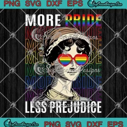 More Pride Less Prejudice SVG - LGBT Gay Pride SVG - Ally Pride Month SVG PNG, Cricut File