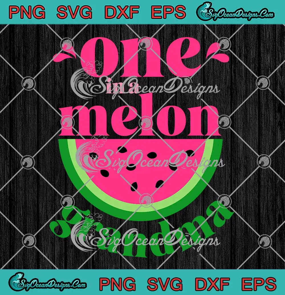One-In-A-Melon-Grandma-Watermelon-SVG---Birthday-Party-Family-Matching-SVG-PNG,-Cricut-File Illustration of a watermelon slice with text 'One In A Melon Grandma' for birthday celebrations.