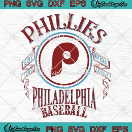 Philadelphia Phillies Est. 1883 SVG - Baseball National League SVG PNG, Cricut File